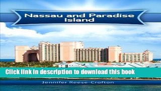 Download Nassau and Paradise Island E-Book Online