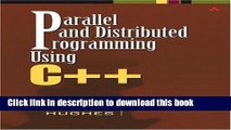[Popular] E_Books Parallel and Distributed Programming Using C   Free Online