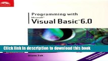 [Popular] Book Programming with Microsoft Visual Basic 6.0 Free Download