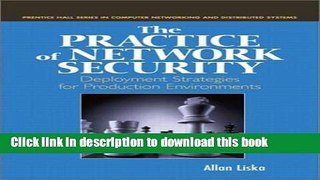 [Popular] E_Books The Practice of Network Security: Deployment Strategies for Production