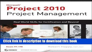 [Popular] Book Project 2010 Project Management: Real World Skills for Certification and Beyond