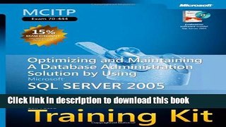 [Popular] Book MCITP Self-Paced Training Kit (Exam 70-444): Optimizing and Maintaining a Database