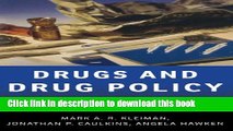 Books Drugs and Drug Policy: What Everyone Needs to KnowÂ® Free Download