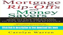 [Download] Mortgage Ripoffs and Money Savers: An Industry Insider Explains How to Save Thousands