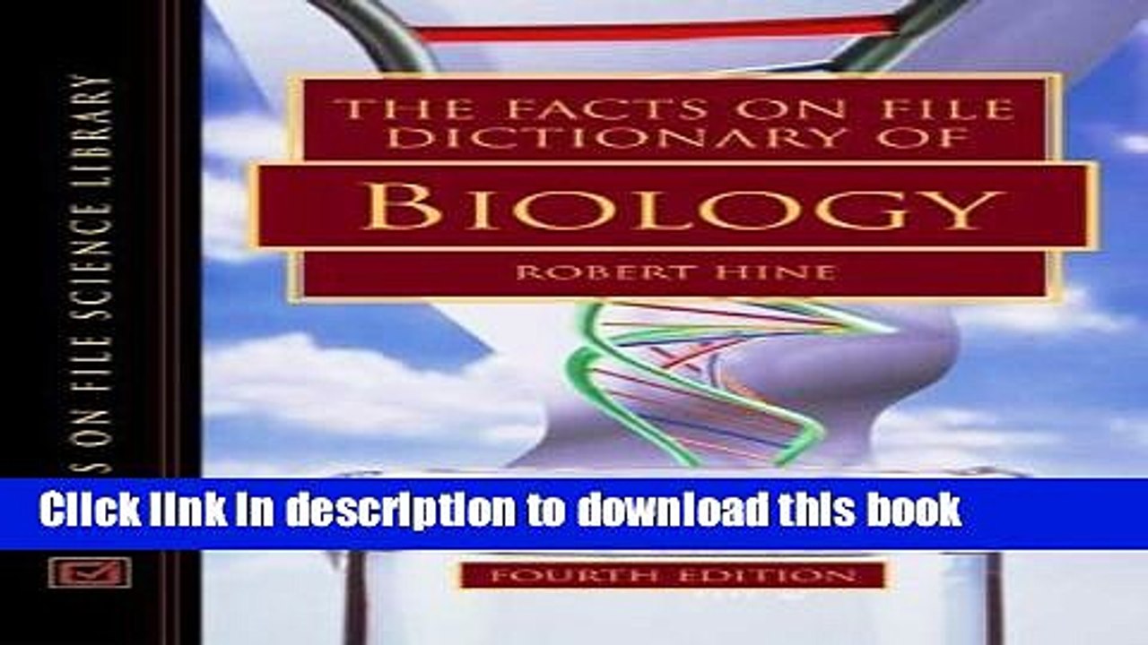 [Popular Books] The Facts on File Dictionary of Biology (Facts on File Science Library) Free Online