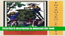 [Popular Books] Pharmako/Poeia: Plant Powers, Poisons, and Herbcraft Full Online
