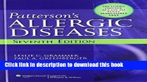 [Popular Books] Patterson s Allergic Diseases (Allergic Diseases: Diagnosis   Management) Full