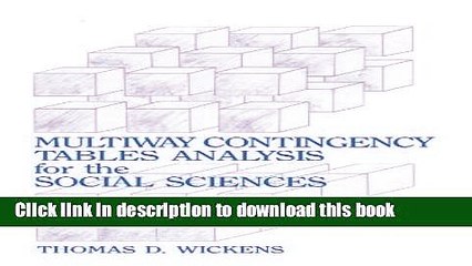 [Popular Books] Multiway Contingency Tables Analysis for the Social Sciences Full Online