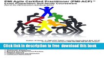 [Download] PMI Agile Certified Practitioner (PMI-ACP) Exam Preparation Self-Study Courseware: Part