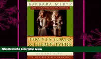 there is  Temples, Tombs, and Hieroglyphs: A Popular History of Ancient Egypt