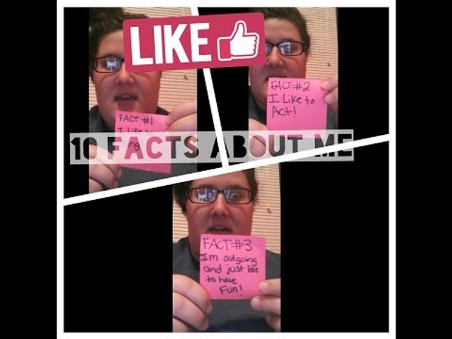 10 facts about me!