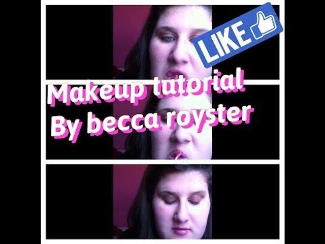 MAKEUP TUTORIAL