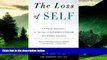 Full [PDF] Downlaod  The Loss of Self: A Family Resource for the Care of Alzheimer s Disease and