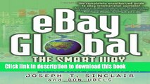 [Popular Books] eBay Global the Smart Way: Buying and Selling Internationally on the World s #1