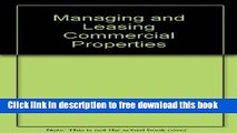 [Reading] Managing and Leasing Commercial Properties Ebooks Online