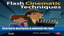 [Popular] E_Books Flash Cinematic Techniques: Enhancing Animated Shorts and Interactive