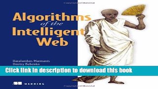 [Popular Books] Algorithms of the Intelligent Web Full Online