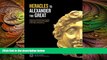 behold  From Heracles to Alexander: Treasures from the Royal Capital of Macedon, a Hellenic