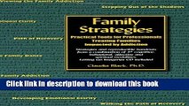 Books Family Strategies: Practical Tools for Professionals Treating Families Impacted by Addiction