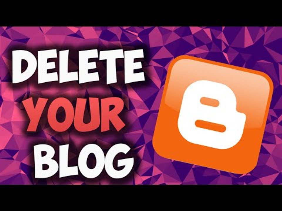 How to Delete Your Blog (Easy) 2016!