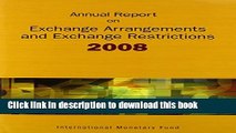 Download Exchange Arrangements and Exchange Restrictions, Annual Report 2008 (Annual Report on