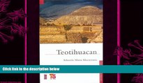 complete  Teotihuacan (Fideicomiso Historia de las Americas: Ciudades) (Spanish Edition)