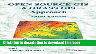 [Popular Books] Open Source GIS: A GRASS GIS Approach Full Online