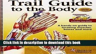 [PDF] Trail Guide to the Body: Text and Workbook Pkg Full Online