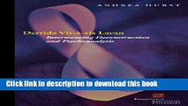 [PDF] Derrida Vis-a-vis Lacan: Interweaving Deconstruction and Psychoanalysis Free Online