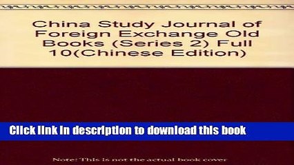 Download China Study Journal of Foreign Exchange Old Books (Series 2) Full 10 Book Free