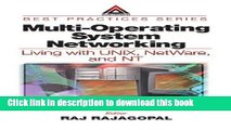 [Popular] Book Multi-Operating System Networking: Living with UNIX, NetWare, and NT Full Online