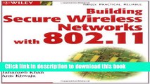 [Popular] Book Building Secure Wireless Networks with 802.11 Free Online