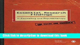[Popular Books] Essential Research Findings in Counselling and Psychotherapy: The Facts are