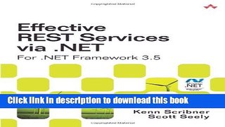 [Popular Books] Effective REST Services via .NET: For .NET Framework 3.5 Free Download