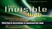 [Popular Books] The Invisible Web: Uncovering Information Sources Search Engines Can t See Free