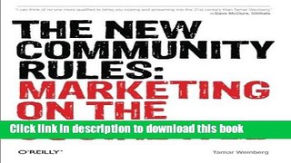 [Popular Books] The New Community Rules: Marketing on the Social Web Full Online