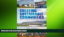 READ book  Creating Sustainable Communities: Lessons from the Hudson River Region (Excelsior