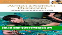 [Popular Books] Autism Spectrum Disorders: A Reference Handbook (Contemporary World Issues)