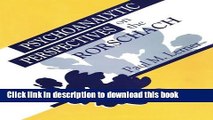 [Popular Books] Psychoanalytic Perspectives on the Rorschach Full Online