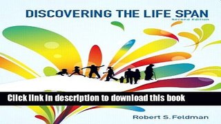 Ebook Discovering the Life Span (2nd Edition) Full Online