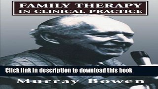 Books Family Therapy in Clinical Practice Full Online