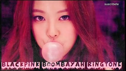 BLACKPINK - '붐바야'(BOOMBAYAH)  ringtone