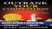 [Read PDF] Outrank Your Competition: 50 Online Marketing and SEO Tips for Small Businesses- Learn