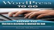 [Popular Books] WordPress To Go: How To Build A WordPress Website On Your Own Domain, From