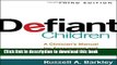 Title : [PDF] Defiant Children, Third Edition: A Clinician s Manual for Assessment and Parent