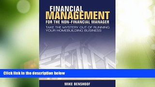 Full [PDF] Downlaod  Financial Management for the Non-financial Manager: Take the Mystery Out of