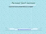 Expert Surf Lessons at Santa  Monica & Los Angeles