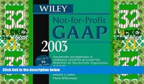 READ FREE FULL  Wiley Not-for-Profit GAAP 2003: Interpretation and Application of Generally