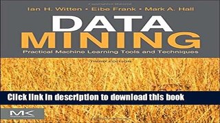 [Popular] E_Books Data Mining: Practical Machine Learning Tools and Techniques Free Online
