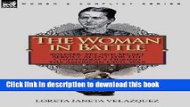 Books The Woman in Battle: Soldier, Spy and Secret Service Agent for the Confederacy During the
